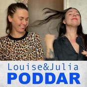 Podcast Louise och Julia poddar