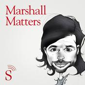 Podcast Marshall Matters