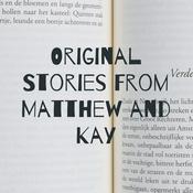 Podcast Original Stories From Matthew and Kay