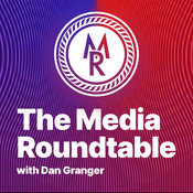 Podcast Media Roundtable