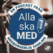 Podcast Alla ska MED