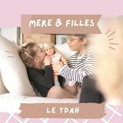 Podcast Mères & filles : le podcast des familles