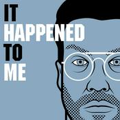 Podcast Michael Spicer's It Happened To Me