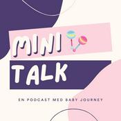 Podcast Mini Talk med Baby Journey