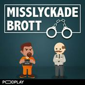 Podcast Misslyckade Brott