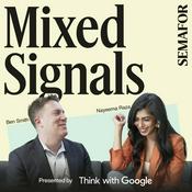 Podcast Mixed Signals from Semafor Media