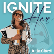 Podcast IGNITE Her® I Human Design, Gene Keys & Timeless Teachings to Support Women in Fulfilling Her Purpose