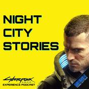 Podcast Night City Stories: A Cyberpunk 2077 Podcast