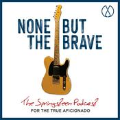 Podcast None But The Brave