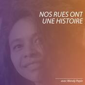 Podcast Nos Rues Ont Une Histoire