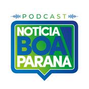 Podcast Notícia Boa Paraná