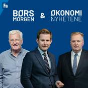 Podcast Børsmorgen & Økonominyhetene