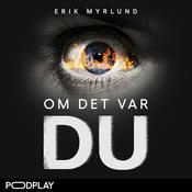 Podcast Om det var du