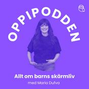 Podcast Oppipodden - Allt om barns skärmliv