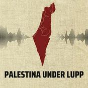 Podcast Palestina under lupp