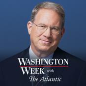 Podcast PBS Washington Week with The Atlantic - Full Show