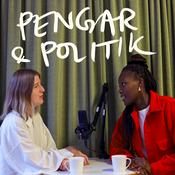 Podcast Pengar och Politik