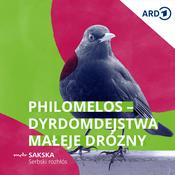 Podcast Philomelos – dyrdomdejstwa małeje drózny (MDR Serbja)