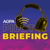 Podcast Pilot Briefing - Aviation Podcast