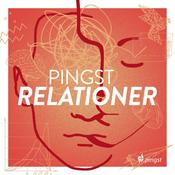 Podcast Pingst Relationer