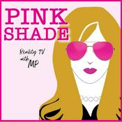 Podcast Pink Shade