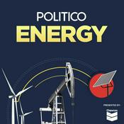 Podcast POLITICO Energy