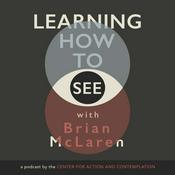 Podcast Practices for Learning How to See