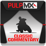 Podcast PulpMX Classic Commentary