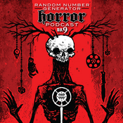 Podcast Random Number Generator Horror Podcast No. 9