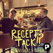 Podcast Recept tack!?