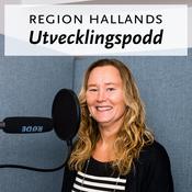 Podcast Region Hallands Utvecklingspodd