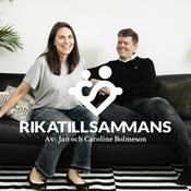 Podcast RikaTillsammans | Om privatekonomi & rikedom i livet