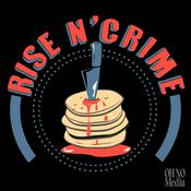 Podcast Rise N' Crime