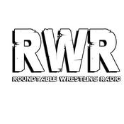 Podcast Roundtable Wrestling Radio