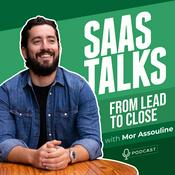 Podcast SaaS Talks: From Lead To Close