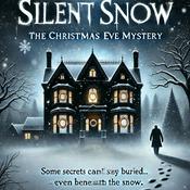 Podcast Silent Snow: The Christmas Eve Mystery