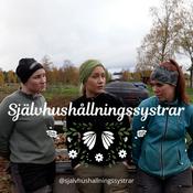 Podcast Självhushållningssystrar