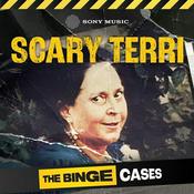 Podcast The Binge Cases: Scary Terri