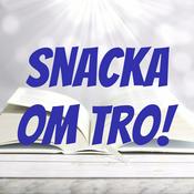 Podcast Snacka om tro!