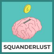 Podcast Squanderlust with Martha Lawton