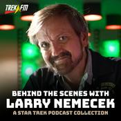 Podcast Star Trek: Behind the Scenes with Larry Nemecek