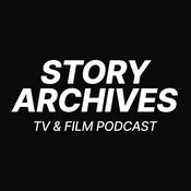 Podcast Story Archives, a TV and Film Podcast