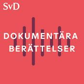 Podcast SvD Dokumentära berättelser