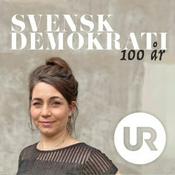 Podcast Svensk demokrati 100 år