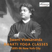 Podcast Swami Vivekananda: Bhakti Yoga