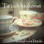 Podcast Te och häxkonst - samtal runt kitteln