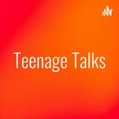 Podcast Teenage Talks