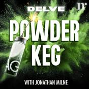 Podcast DELVE: Powder Keg