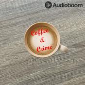 Podcast Coffee And Crime