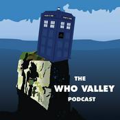 Podcast The Doctor Who Valley Podcast